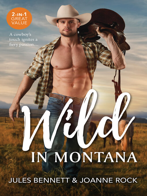 Title details for Wild In Montana/Montana Seduction/The Rancher by Joanne Rock - Wait list